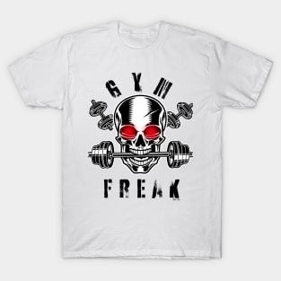 Gym freak T-Shirt